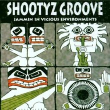 Jammin in Vicious Environments von Shootyz Groove | CD | Zustand sehr gut