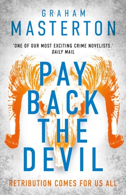 Pay Back The Devil by Graham Masterton (Hardback Book)