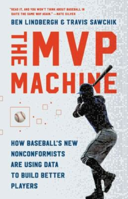 #ad #ad The MVP Machine: How Baseball#x27;s New Nonconformists Are Using Data to Buil GOOD $3.99