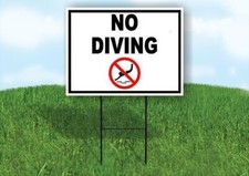 No Diving symbol BLACK 18inx24in Yard Road Sign w/ Stand
