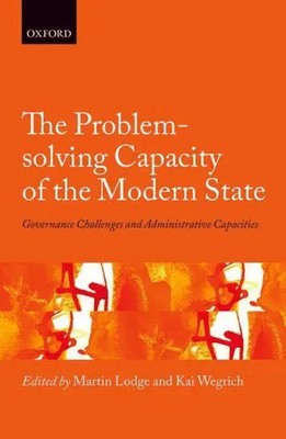 The Problem-Solving Capacity of the Modern State | Martin Lodge (u. a.) | Buch