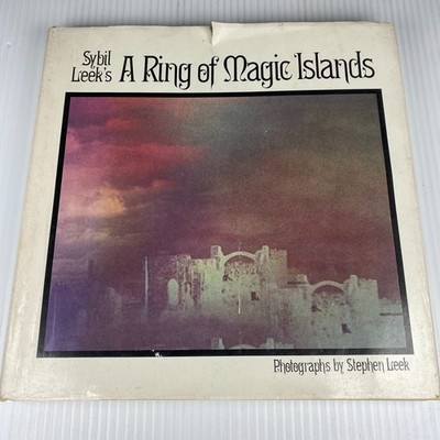 A Ring of Magic Islands  Sybil And Stephan Leek 1976 HC/DJ rare