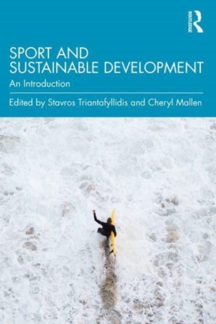 Sport and Sustainable Development An Introduction (Paperback Book)