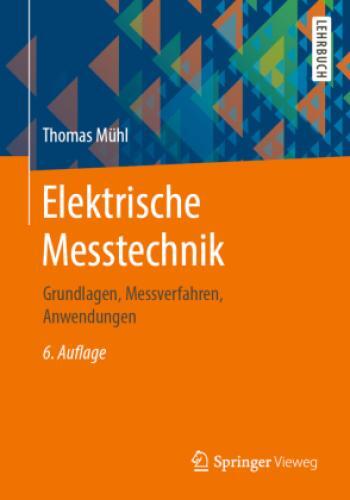 Thumbnail - Elektrische Messtechnik Grundlagen, Messverfahren, Anwendungen 5895