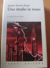 Conan Doyle: Sherlock Holmes uno studio in rosso - Fabbri editore - Libro usato