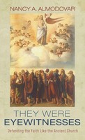 Nancy A. Almodovar | They Were Eyewitnesses | Buch | Englisch (2021) | Gebunden