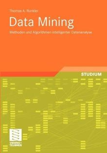 Data Mining: Methoden und Algorithmen intelligenter Date... | Buch | Zustand gut