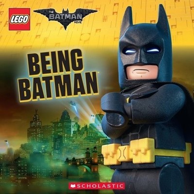 The LEGO Batman Movie: Being Batman by Petranek, Michael 1407177265