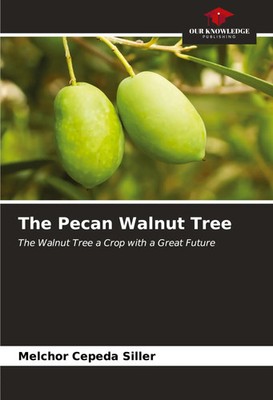 Melchor Cepeda Siller | The Pecan Walnut Tree | Taschenbuch | Englisch (2023)