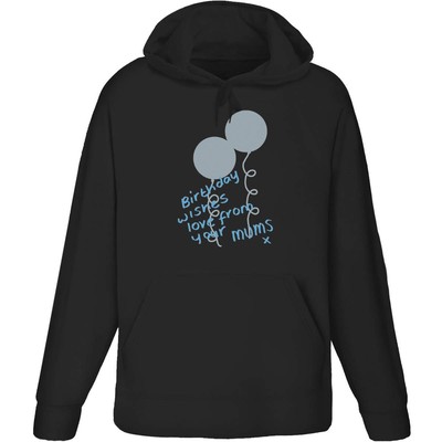 'Birthday Wishes Love From Your Mums' Adult Hoodie / Hooded Sweater (HO059451)