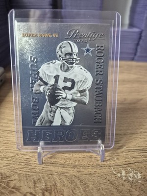 2015 Panini Prestige Roger Staubach Dallas Cowboys Super Bowl Heroes #3