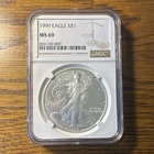 U.S. Mint Silver Eagle NGC MS69 1999 1 oz .999 Silver $1 Coin Cert#8351740-085