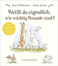 Weißt du eigentlich, wie wichtig Freunde sind? Sam Mcbratney