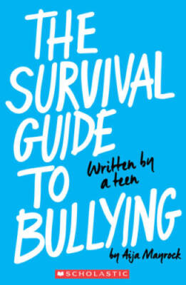 The Survival Guide to Bullying: Written by a Teen - Paperback - GOOD