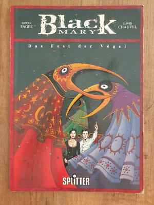 Black Mary - Das Fest der Vögel - Band 1 - 1996 - Splitter
