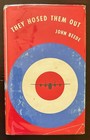 They Hosed Them Out RAAF RAF WWII Very Good 1st Edition HC with DJ by John Beede