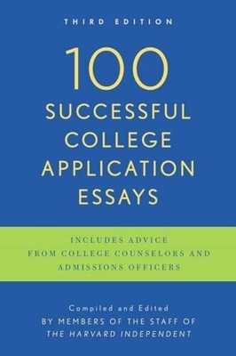 100 Successful College Application Essays: Third Buch Penguin Publishing Group
