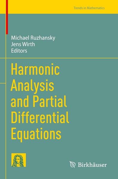 Harmonic Analysis And Partial Differential Equations Jens Wirth-image