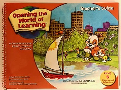 Opening the World Of Learning, Unit 5: Shadows and Reflections,