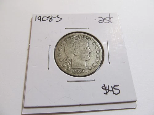 1908-S Barber Silver Quarter Nice Coin Better Date!