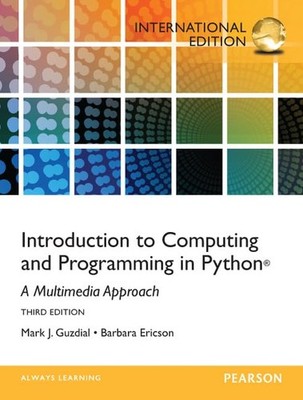 Introduction to Computing and Programming in Python: Internation
