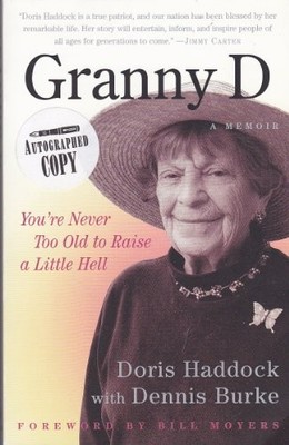 Granny D: You're Never Too Old to Rai..., Burke, Dennis