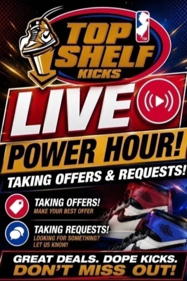 TOPSHELF KICKS LIVE. TAKING SNEAKER OFFERS & REQUESTS