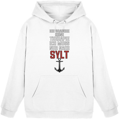 Ich brauche keine Therapie ich muss nur nach Sylt Hoodie / KaPu Nordsee