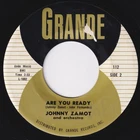 JOHNNY ZAMOT Are You Ready / Boogaloo Frog MEGA RARE latin soul boogaloo 45 HEAR