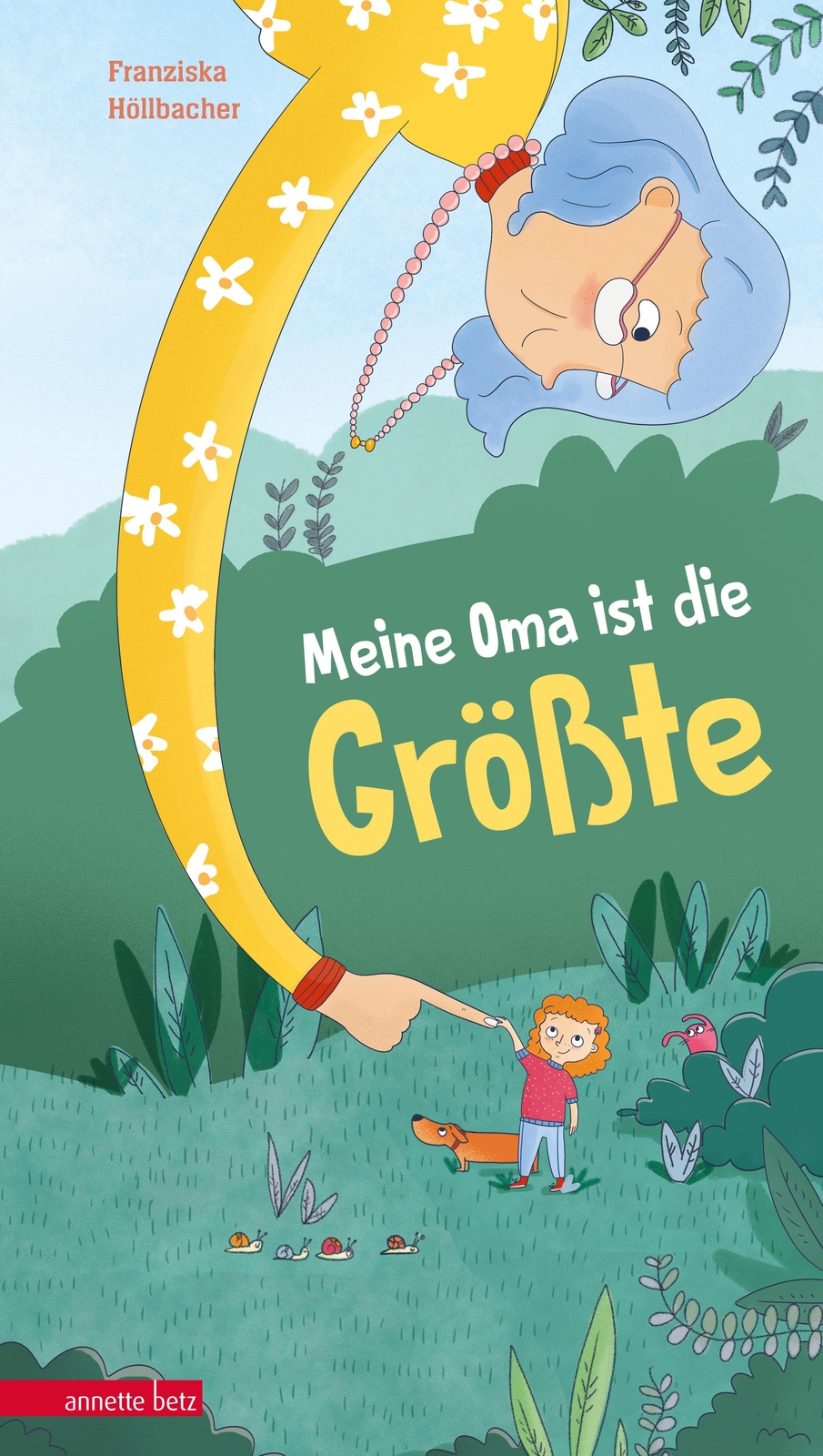 Thumbnail - Meine Oma Ist Die Größte | Franziska Höllbacher | Buch | 32 S. |