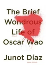 The Brief Wondrous Life of Oscar Wao - Hardcover By DÃ­az, Junot - ACCEPTABLE