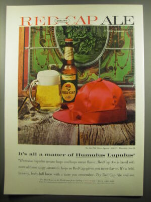 1960 Carling Red Cap Ale Ad - It's all a matter of Humulus Lupulus