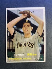 1957 Topps Baseball Ronnie Kline Pittsburgh Pirates Card #256 (c)