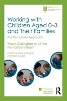 Working With Children Aged 0-3 And Their Families The Pen Green Approach Buch