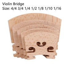 High Quality Maple Bridge for Violins Sizes 4/4 3/4 1/4 1/2 1/8 1/10 1/16