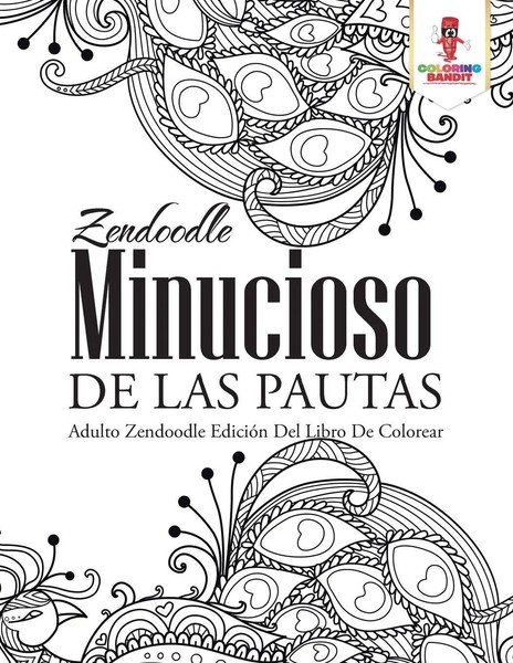 Coloring Bandit | Zendoodle Minucioso De Las Pautas | Taschenbuch | Spanisch-image