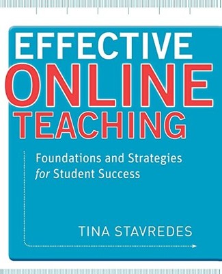 Effective Online Teaching: Foundations and Strategies for Stu - VERY GOOD