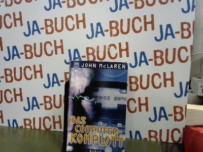 Das Computer-Komplott McLaren, John: