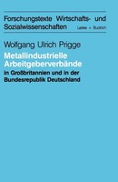 Metallindustrielle ArbeitgeberverbäNde In GroßBritannien Und Der Bundesrepublik
