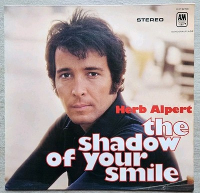 Herb Alpert  - The Shadow Of Your Smile  - LP  - A&M Records  - Sonderauflage
