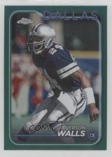 2024 Topps Chrome Teal Refractor /250 Everson Walls #55 1hj7