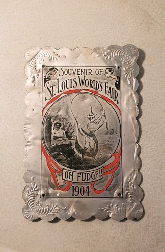 1904 St. Louis World Fair Souvenir "OH FUDGE" Risque Antique Tin Fishing Ad