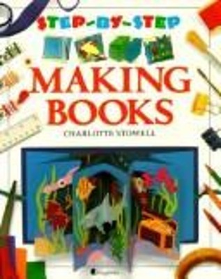 Making Books Library Binding Deri, Stowell, Charlotte Robins