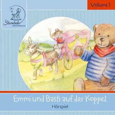 Katja Ruhl - Sterntaler Hörgeschichten:Emmi&Basti auf der Koppel