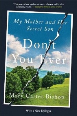 Mary Carter Bishop Don't You Ever (Taschenbuch)