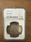 1885 O Morgan Silver Dollar $1  NGC MS 60 PL