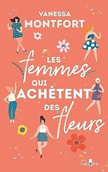Les femmes qui achètent des fleurs | Buch | Zustand sehr gut