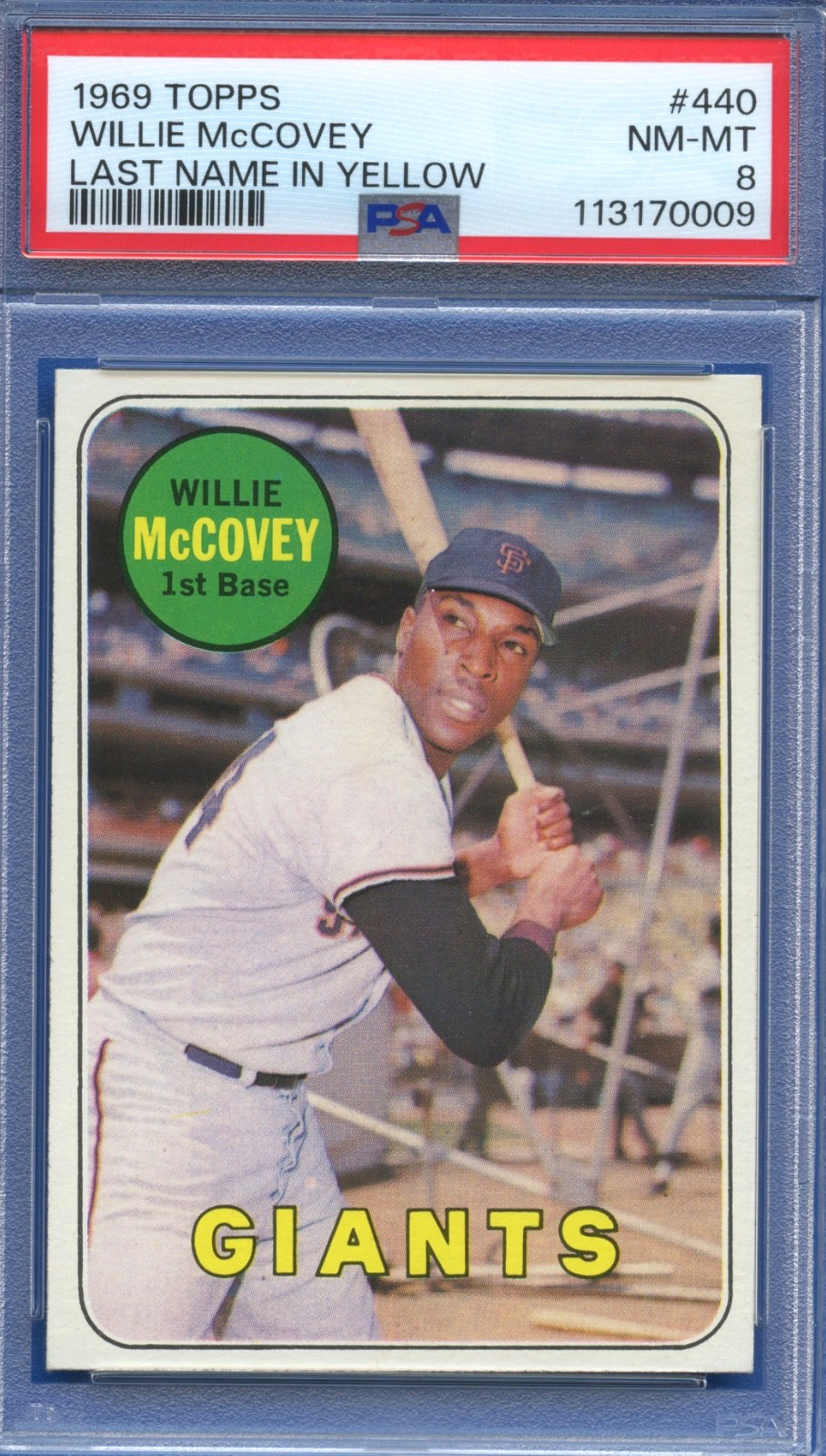 1969 Topps #440 Willie McCovey Giants HOF Last Name In Yellow PSA 8 Centered