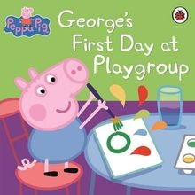 Peppa Pig: Georges First Day at Playgroup von Lady... | Buch | Zustand sehr gut
