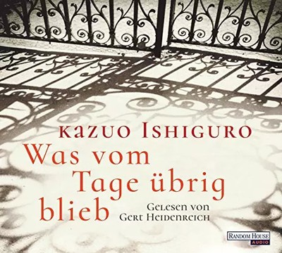 Was vom Tage übrig blieb: Deutscher Hörbuchpreis 2019, Kazuo Ishiguro